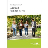 Arbeitsheft Wirtschaft im Profil