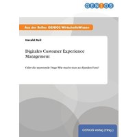 Digitales Customer Experience Management