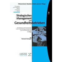 Strategisches Management von Gesundheitsbetrieben