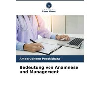 Bedeutung von Anamnese und Management