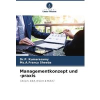 Managementkonzept und -praxis