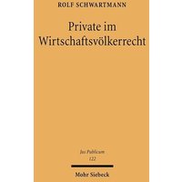 Private im Wirtschaftsvölkerrecht