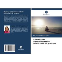 Skalen- und Verbundvorteile: Wirtschaft für Juristen