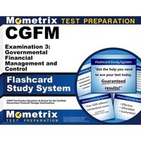 Cgfm Examination 3: Governmental Financial Management and Control Flashcard Study System
