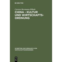 China - Kultur und Wirtschaftsordnung