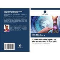 Künstliche Intelligenz in der modernen Wirtschaft