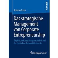 Das strategische Management von Corporate Entrepreneurship