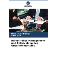 Industrielles Management und Entwicklung des Unternehmertums