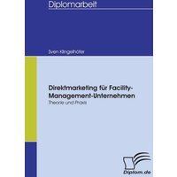 Direktmarketing für Facility-Management-Unternehmen