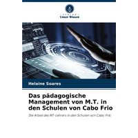 Das pädagogische Management von M.T. in den Schulen von Cabo Frio
