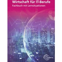 Danuser, N: Wirtschaft für IT-Berufe