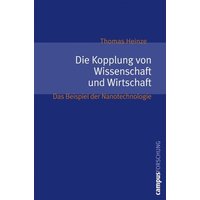 Die Kopplung von Wissenschaft und Wirtschaft