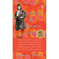 Cover: The Immortal Life of Henrietta Lacks