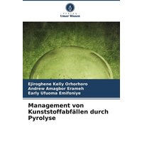 Management von Kunststoffabfällen durch Pyrolyse