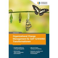 Organizational Change Management für SAP-S/4HANA - Transformationen