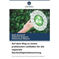 auf-dem-weg-zu-einem-praktischen-leitfaden-fuer-die-regionale-nachhaltigkeitsbewertung