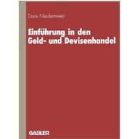 Einführung in den Geld- und Devisenhandel