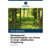 oekologische-nachhaltigkeit-von-parks-in-einer-staedtischen-umgebung