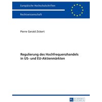 Regulierung des Hochfrequenzhandels in US- und EU-Aktienmärkten