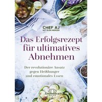 Das Erfolgsrezept für ultimatives Abnehmen