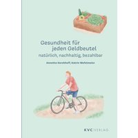 Gesundheit für jeden Geldbeutel