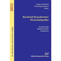 Berufsziel Steuerberater-Wirtschaftsprüfer 2021.
