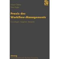 Praxis des Workflow-Managements