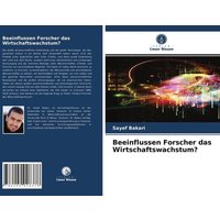 Beeinflussen Forscher das Wirtschaftswachstum?