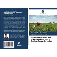 Wirtschaftlichkeit der Mikrobewässerung in Andhra Pradesh, Indien