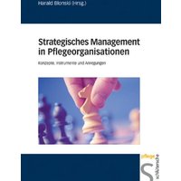 Strategisches Management in Pflegeorganisationen