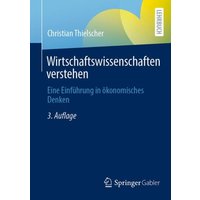 Wirtschaftswissenschaften verstehen