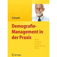 Demografie-Management in der Praxis