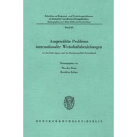 Ausgewählte Probleme internationaler Wirtschaftsbeziehungen