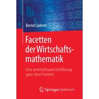 Facetten der Wirtschaftsmathematik