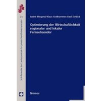 Optimierung der Wirtschaftlichkeit regionaler und lokaler Fernsehsender