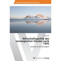 Wirtschaftspolitik des norwegischen Staates nach 1945