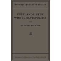 Russlands Neue Wirtschaftspolitik
