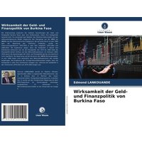 Wirksamkeit der Geld- und Finanzpolitik von Burkina Faso