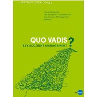 Quo vadis Key Account Management?