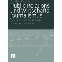 Public Relations und Wirtschaftsjournalismus