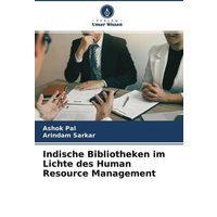 Indische Bibliotheken im Lichte des Human Resource Management