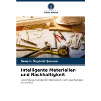 Intelligente Materialien und Nachhaltigkeit