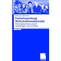 Formelsammlung Wirtschaftsmathematik