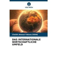 Das Internationale Wirtschaftliche Umfeld