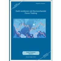 Geld verdienen mit Devisenhandel Forex Trading