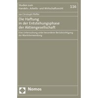 Die Haftung in der Entstehungsphase der Aktiengesellschaft