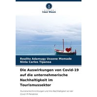 Die Auswirkungen von Covid-19 auf die unternehmerische Nachhaltigkeit im Tourismussektor