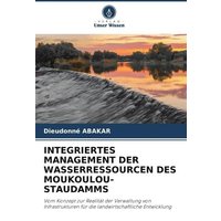 Integriertes Management der Wasserressourcen des Moukoulou-Staudamms