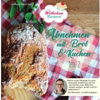 abnehmen-mit-brot-und-kuchen-teil-2