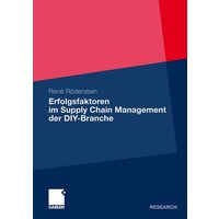Erfolgsfaktoren im Supply Chain Management der DIY-Branche